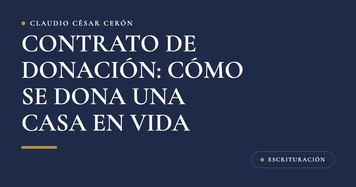 Escrituras de una casa y un contrato de donación firmados sobre la mesa de una notaría