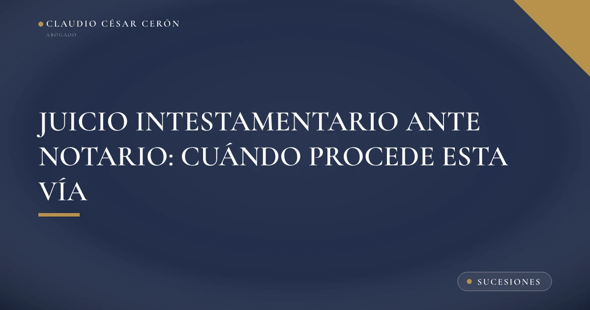 Documentos de una sucesión y una pluma sobre el escritorio de una notaría