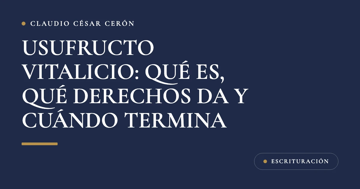 Tarjeta azul marino del despacho con el título Usufructo vitalicio: qué es, qué derechos da y cuándo termina